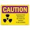 Signmission OSHA RADIATION, Radioactive Materials No Food, 14in X 10in Rigid Plastic, 14" W, 10" H, Landscape OS-CR-P-1014-L-10212 - alternate 1